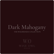 Load image into Gallery viewer, Wise Owl Paint Swatch in colour Dark Mahogany